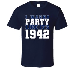 I Wanna Party Like Its 1942 Toronto Hockey Champions T Shirt