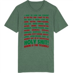 Holy Shit Where Is The Tylenol Christmas Vacation Movie Quote T Shirt
