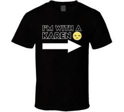 I'm With A Karen Side Eye Emoji Funny T Shirt