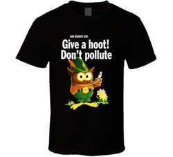 Give A Hoot Don't Pollute Retro Psa Mascot T Shirt
