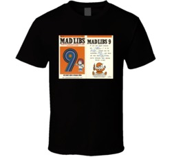 Mad Libs 9 Retro Party Game T Shirt