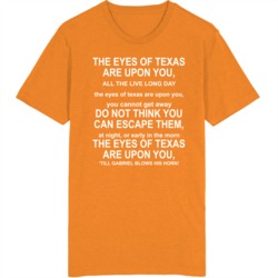 The Eyes Of Texas School Song T Shirt