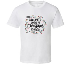 My Favorite Color Is Christmas Lights T Shirt