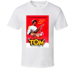 Tom 1973 Movie T Shirt