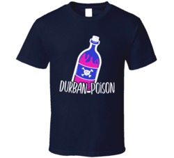 Durban Poison Weed Cannabis Ganja Marijuana Strain Smoking Fan T Shirt
