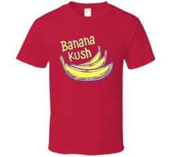 Banana Kush Cannabis Ganja Marijuana Strain Smoking Fan T Shirt