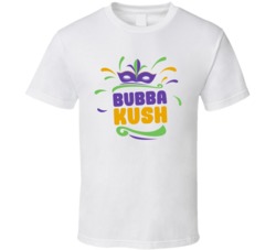 Bubba Kush Cannabis Ganja Marijuana Strain Smoking Fan T Shirt