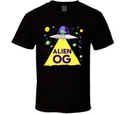 Alien Og Cannabis Ganja Marijuana Strain Smoking Fan T Shirt