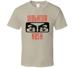 Violator Kush Cannabis Ganja Marijuana Strain Smoking Fan Worn Look T 