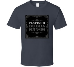 Platinum Bubba Kush Cannabis Ganja Marijuana Strain Smoking Fan T Shir