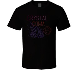 Crystal Coma Cannabis Ganja Marijuana Strain Smoking Fan T Shirt