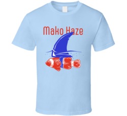Mako Haze Cannabis Ganja Marijuana Strain Smoking Fan T Shirt