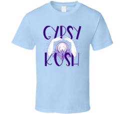 Gypsy Kush Cannabis Ganja Marijuana Strain Smoking Fan T Shirt