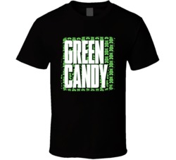 Green Candy Cannabis Ganja Marijuana Strain Smoking Fan Worn Look T Sh