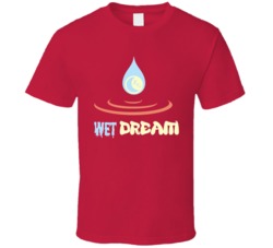 Wet Dream Cannabis Ganja Marijuana Strain Smoking Fan T Shirt