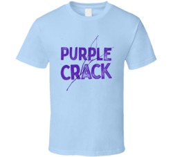 Purple Crack Cannabis Ganja Marijuana Strain Smoking Fan T Shirt