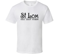Si Lom Thai Asian Fusion Dallas Restaurant T Shirt