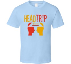 Head Trip Cannabis Ganja Marijuana Strain Smoking Fan T Shirt