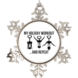 My Holiday Workout Repeat Funny Christmas Gym Snowflake Ornament Holid
