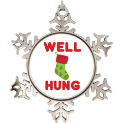 Well Hung Funny Stocking Joke Christmas Snowflake Ornament Holiday Orn