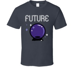 Future Cannabis Ganja Marijuana Strain Smoking Fan T Shirt