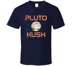 Pluto Kush Cannabis Ganja Marijuana Strain Smoking Fan T Shirt