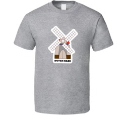 Dutch Haze Cannabis Ganja Marijuana Strain Smoking Fan T Shirt