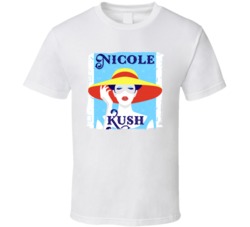 Nicole Kush Cannabis Ganja Marijuana Strain Smoking Fan T Shirt