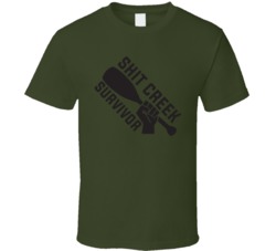 Shit Creek Survivor Funny T Shirt