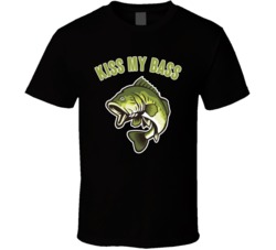 Kiss My Bass Funny Fishing T Shirt