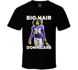 Big Hair Don't Care Randy Moss Minnesota Football Ride Receiver Legend