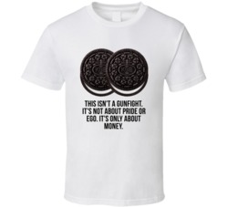 This Isn't A Gunfight It's Only About Money Oreo Cookies Rounders Movi