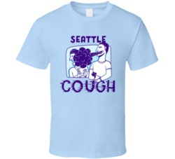 Seattle Cough Cannabis Ganja Marijuana Strain Smoking Fan T Shirt