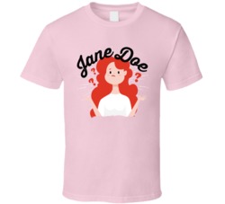 Jane Doe Cannabis Ganja Marijuana Strain Smoking Fan T Shirt