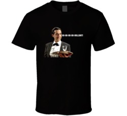 Bu-bu-bu-bu-bullshit! Emilio The Butler Mr Deeds Movie Quotes Fan T Sh