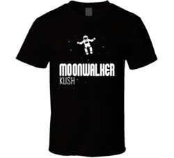 Moonwalker Kush Cannabis Ganja Marijuana Strain Smoking Fan T Shirt