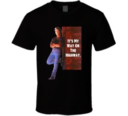 It's My Way Or The Highway Patrick Swayze Road House Movie Quotes Fan 