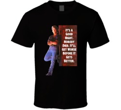 It's A Good Night Nobody Died Patrick Swayze Road House Movie Quotes F