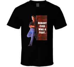 Nobody Ever Wins A Fight Patrick Swayze Road House Movie Quotes Fan T 