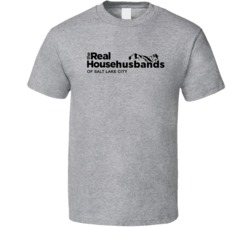 The Real Househusbands Of Salt Lake City Logo Funny Tv Reality T Shirt