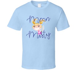 Mean Misty Cannabis Ganja Marijuana Strain Smoking Fan T Shirt