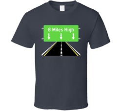 8 Miles High Cannabis Ganja Marijuana Strain Smoking Fan T Shirt