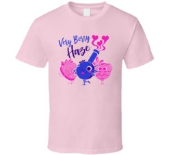 Very Berry Haze Cannabis Ganja Marijuana Strain Smoking Fan T Shirt