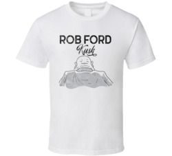 Rob Ford Kush Cannabis Ganja Marijuana Strain Smoking Fan Worn Look T 