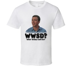 Wwsd What Would Sam Jones Do Mayberry Tv Show Dad T Shirt