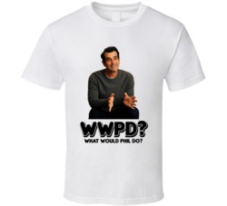 Wwpd What Would Phil Dunphy Modern Family Do T Shirt