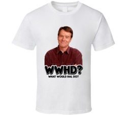 Wwhd What Would Hal Do Malcolm In The Middle T Shirt