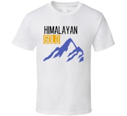 Himalayan Gold Cannabis Ganja Marijuana Strain Smoking Fan T Shirt