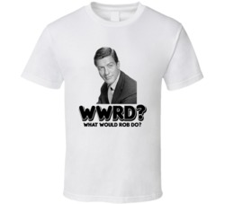 What Would Rob Do Rob Petrie Tv Show Character T Shirt