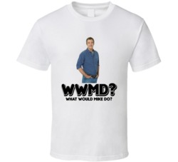 What Would Mike Do Mike Heck The Middle Tv Show T Shirt